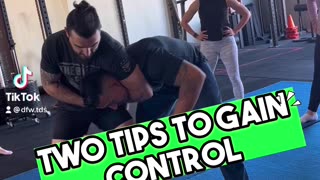 Two TIPS for control in Self Defense!