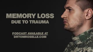 Memory Loss Due to Trauma