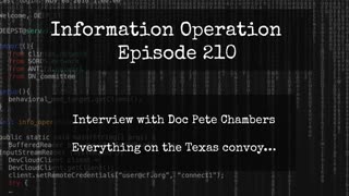 IO Episode 210 - TX Doc Pete Chambers - Everything About Texas Convoy 1/27/24