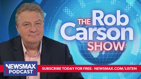 The Rob Carson Show (05/20/2024) - Hours 2 & 3 | Newsmax Podcasts