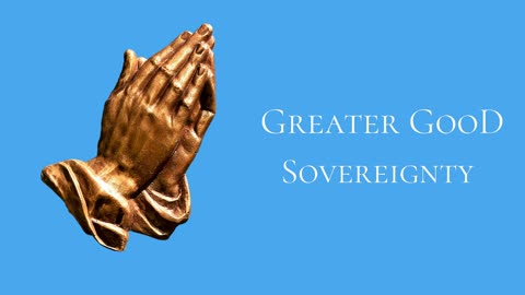 Greater Good Sovereignty