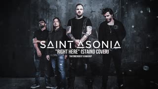 Saint Asonia - RIght Here (Staind Cover)