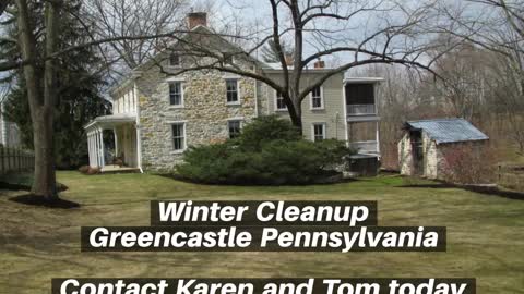 Winter Cleanup Greencastle Pennsylvania Landscape