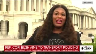 Rep. Cori Bush: I Have Private Security For Protection, So 'Suck It Up And Defund The Police'