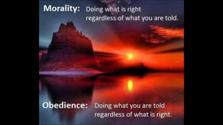 Morality vs Obedience