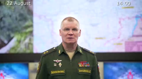 Russian Defence Ministry report on the progress of the special military operation (22 August 2023)