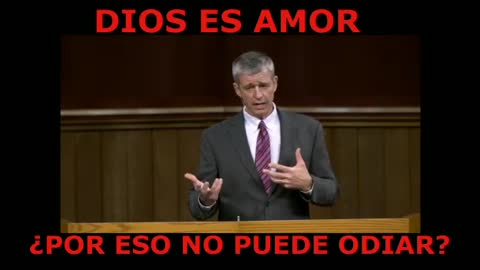 Dios es amor ¿Por eso no puede odiar Paul Washer