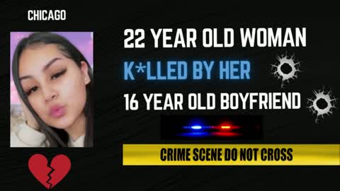 22 YO WOMAN FATALLY WOUNDED BY HER 16 YEAR OLD BOYFRIEND