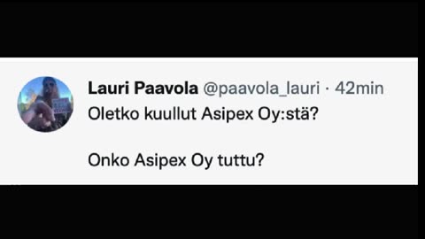 Lähin Pirauttelemaan Asipex Oy:lle ja kysymään Mistäs ne Teidän Massit on Tulleet?!