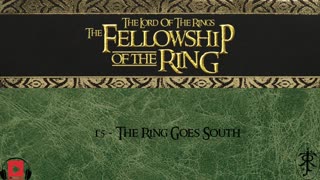 15 - The Ring Goes South