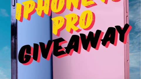 iPhone 15 pro max giveaway 24 hours