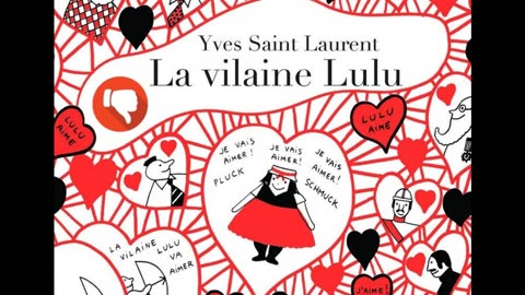 La BD d'Yves Saint Laurent - La vilaine Lulu - Apologie du Pédosatanisme