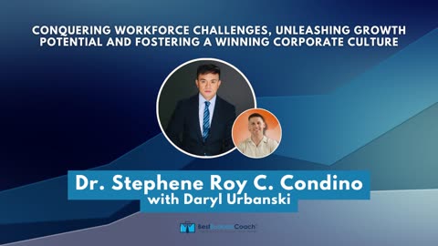 Conquering Workforce Challenges, Unleashing Growth Potential & Fostering a Winning Corporate Culture