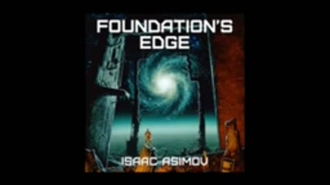 Foundation's Edge - Isaac Asimov Audiobook