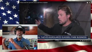 Burglarized LA Business Owner ADMITS He Voted For The Wrong People!