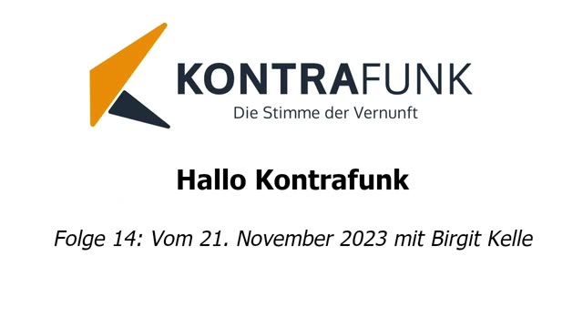 Hallo Kontrafunk - Folge 14: Am 21. November 2023 mit Birgit Kelle