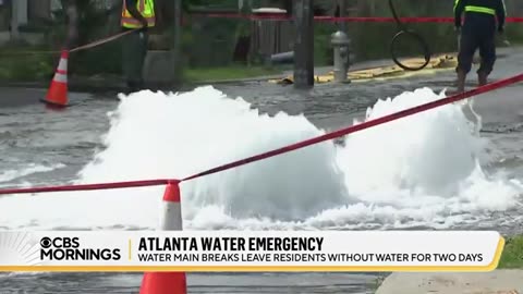 Massive water main break in Atlanta leads to 2-day water outage, city leaders criticized