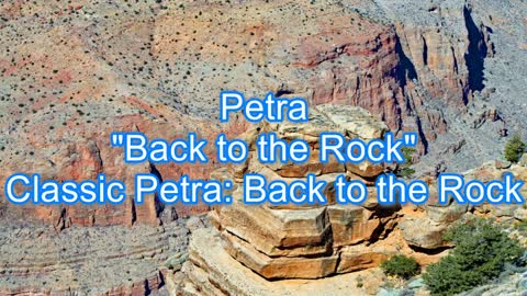 Petra - Back to the Rock #319