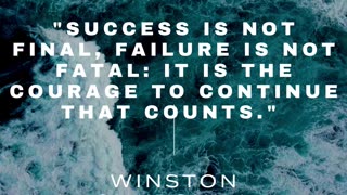 The Courage to Continue: A Motivational Quote by Winston Churchill