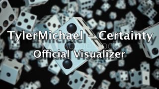 TylerMichael - Certainty (Official Visualizer) **Motivational Music**