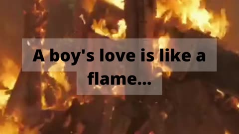 A boy's love is like a flame... #shorts #psychologyfacts #boysfact