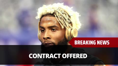 NFL Coach Reveals They Offered Odell Beckham Jr A Contract