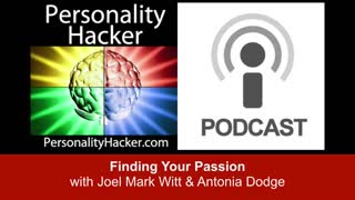 Finding Your Passion | PersonalityHacker.com