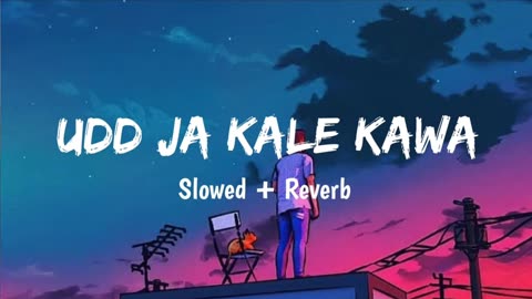 Udd ja kale kawa❤️ | Slowed and Reverb 🎧| lofi songs❤️🎶