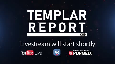 Templar Report Live - 17 March 2023