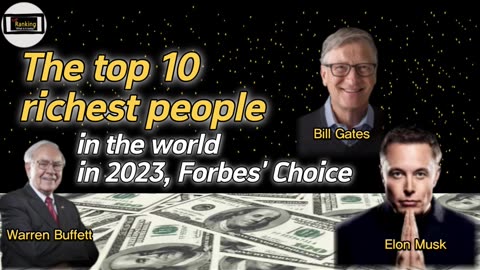 Top 10 of Richest man In The World!