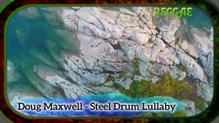 Doug Maxwell - Steel Drum Lullaby REGGAE NO COPYRIGHTS #ncs #reggae #nocopyrights #audiobug71