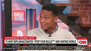 Don Lemon calls unvaccinated "idiots" and accuses them of failing to act towards the greater good