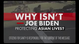 New Ad SLAMS Biden For Failing To Protect Asian Americans