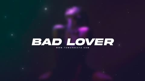 (FREE) R&B Type Beat "Bad Lover" Trap Instrumental 2023