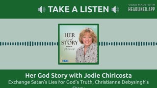 Exchange Satan’s Lies for God’s Truth, Christianne Debysingh's Story