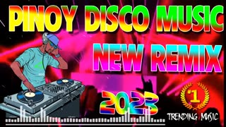 PINOY DISCO MUSIC NONSTOP LATEST DISCO REMIX VIRAL TIKTOK /NON STOP Philippines DANCE 2023💥