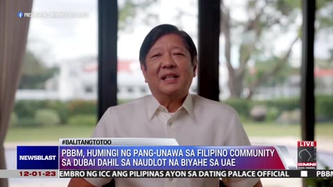 PBBM, humingi ng pang-unawa sa Filipino Community sa Dubai dahil sa naudlot na biyahe sa UAE