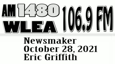 Wlea Newsmaker, October 28, 2021, Eric Griffith