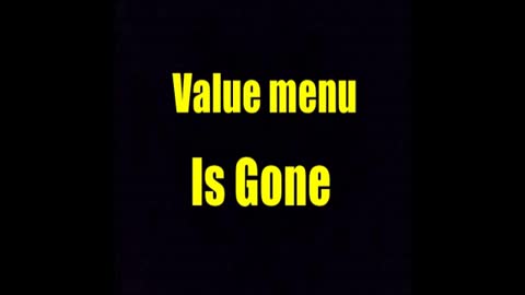 The Value Menu Is Gone Forever