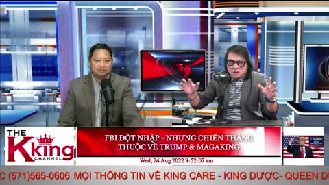 FBI ĐỘT NHẬP - NHƯNG CHIẾN THẮNG THUỘC VỀ TRUMP & MAGAKING - 08/24/2022 - The KING Channel