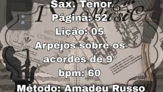 Página: 52 Lição: 05 Arpejos sobre os acordes de 9° - Sax. Tenor [60 bpm]