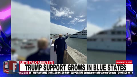 TRUMP SUPPORT GROWS IN BLUE STATES