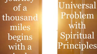 The Universal Problem with Spiritual Principles