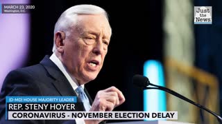 Hoyer: November could turn into ‘election by mail’ due to coronavirus