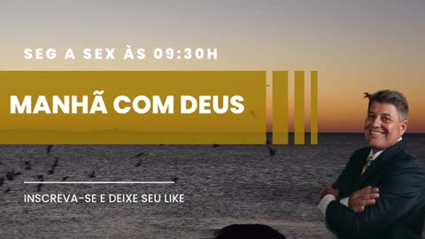 MANHÃ COM DEUS 01/11/2023