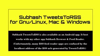 How to create RSS feeds for Twitter — Use TweetsToRSS in Android, Linux, Mac & Windows