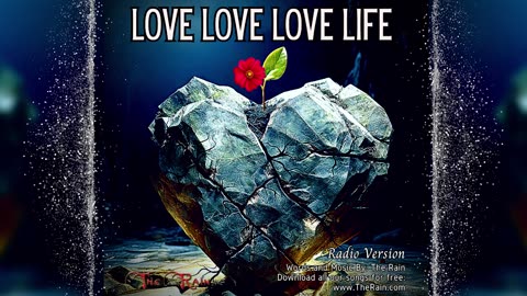 Love Love Love Life - Radio Version