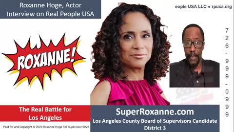 Actor Roxanne Hoge, LA County Board of Supervisor D-3 Candidate Says LA Is in Trouble