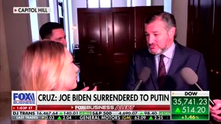 Sen. Ted Cruz: ‘Joe Biden Surrendered to Putin’