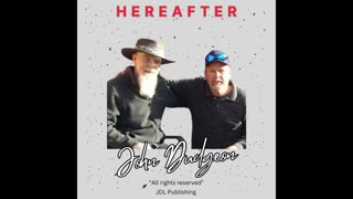 Hereafter - John Dudgeon